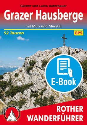 Grazer Hausberge (E-Book) von Auferbauer,  Günter, Auferbauer,  Luise