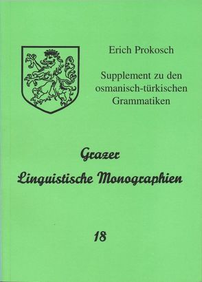 Grazer Linguistische Monographien 18 von Prokosch,  Erich