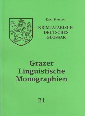 Grazer Linguistische Monographien 21 von Prokosch,  Erich
