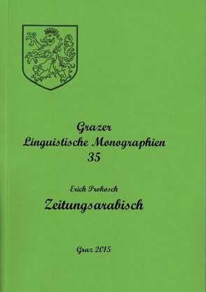 Grazer Linguistische Monographien 35 von Prokosch,  Erich