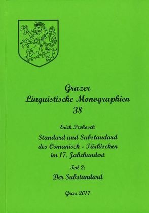 Grazer Linguistische Monographien 38 von Prokosch,  Erich