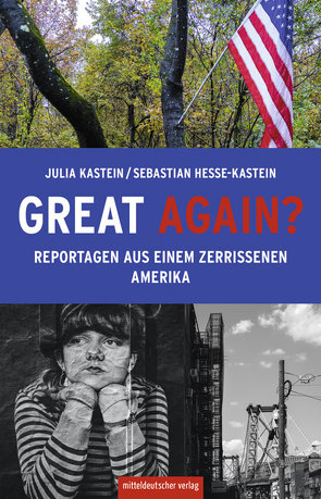 Great again? von Hesse-Kastein,  Sebastian, Kastein,  Julia