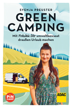 Green Camping von Preuster,  Svenja