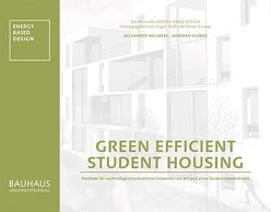 Green Efficient Student Housing von Gumpp,  Rainer, Ruth,  Jürgen