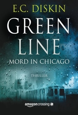 Green Line von Diskin,  E. C., Will,  Karin