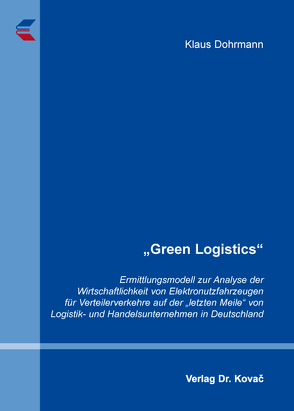 „Green Logistics“ von Dohrmann,  Klaus