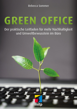 Green Office von Sommer,  Rebecca