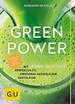 Green Power von Hickisch,  Burkhard