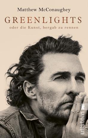 Greenlights von Kleiner,  Stephan, McConaughey,  Matthew