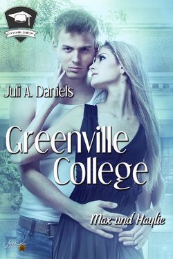 Greenville College: Max und Haylie von Daniels,  Juli A.