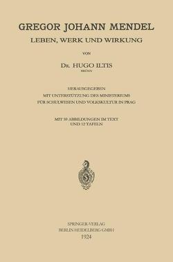 Gregor Johann Mendel von Iltis,  Hugo