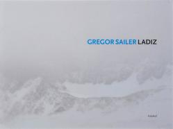 Gregor Sailer, Ladiz von Sailer,  Gregor