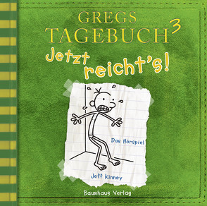 Gregs Tagebuch 3 – Jetzt reicht’s! von Esser,  Marco, Kinney,  Jeff