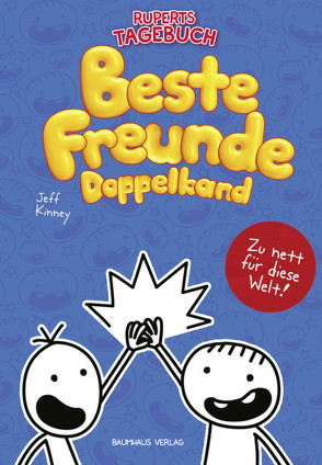 Gregs Tagebuch & Ruperts Tagebuch – Beste Freunde (Doppelband) von Kinney,  Jeff, Schmidt,  Dietmar