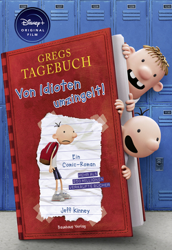 Gregs Tagebuch – Von Idioten umzingelt! (Disney+ Sonderausgabe) von Kinney,  Jeff, McMahon,  Collin