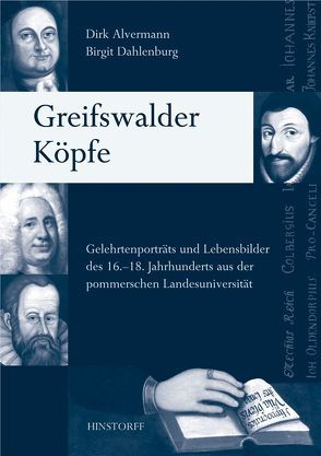 Greifswalder Köpfe von Alvermann,  Dirk, Dahlenburg,  Birgit