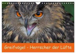 Greifvögel – Herrscher der Lüfte (Wandkalender 2024 DIN A4 quer), CALVENDO Monatskalender von Wejat-Zaretzke,  Gabriela