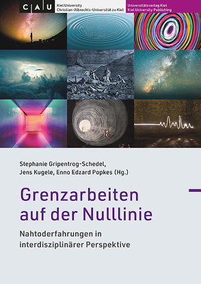 Grenzarbeiten auf der Nulllinie von Gripentrog-Schedel,  Stephanie, Kugele,  Jens, Popkes,  Enno-Edzard