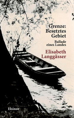 Grenze: Besetztes Gebiet von Langgässer,  Elisabeth
