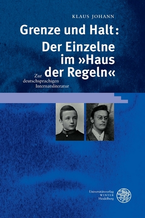 Grenze und Halt: Der Einzelne im »Haus der Regeln« von Johann,  Klaus