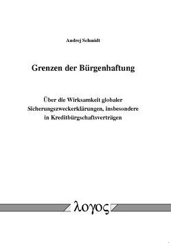 Grenzen der Bürgenhaftung von Schmidt,  Andrej