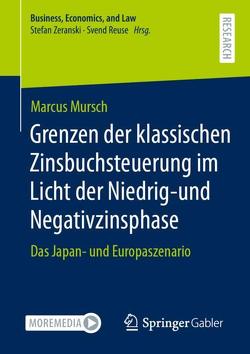 Grenzen der klassischen Zinsbuchsteuerung im Licht der Niedrig-und Negativzinsphase von Mursch,  Marcus