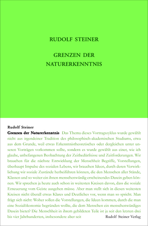 Grenzen der Naturerkenntnis von Rudolf Steiner Nachlassverwaltung, Steiner,  Rudolf