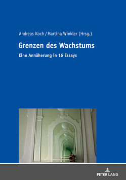 Grenzen des Wachstums von Koch,  Andreas, Winkler,  Martina