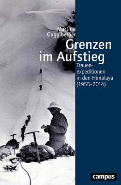 Grenzen im Aufstieg von Gugglberger,  Martina