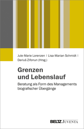 Grenzen und Lebenslauf von Lorenzen,  Jule-Marie, Schmidt,  Lisa-Marian, Zifonun,  Darius