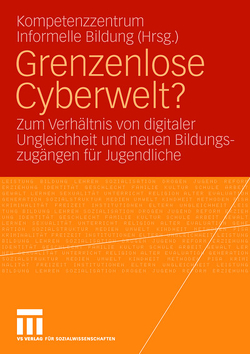 Grenzenlose Cyberwelt? von Iske,  Stefan, Klein,  Alexandra, Kutscher,  Nadia, Otto,  Hans-Uwe