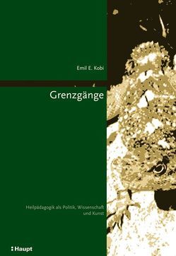 Grenzgänge von Gruntz-Stoll,  Johannes, Kobi,  Emil E