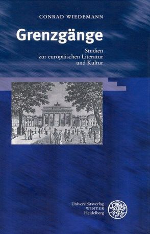 Grenzgänge von Berghahn,  Cord-Friedrich, Stauf,  Renate, Wiedemann,  Conrad