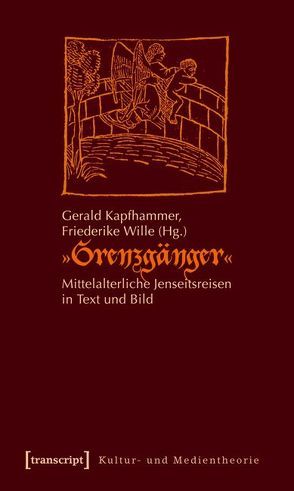 »Grenzgänger« von Kapfhammer,  Gerald, Wille,  Friederike
