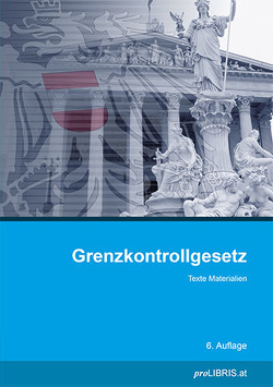 Grenzkontrollgesetz von proLIBRIS VerlagsgesmbH