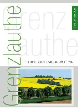 Grenzlauthe von Lauth,  Hans Günther