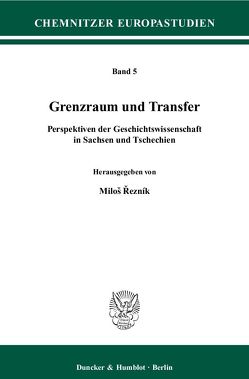 Grenzraum und Transfer. von Reznik,  Milos
