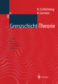 Grenzschicht-Theorie von Gersten,  Klaus, Krause,  E., Oertel,  H. Jr, Schlichting,  H.