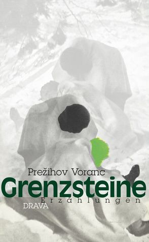 Grenzsteine von Koestler,  Erwin, Voranc,  Prežihov