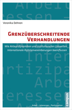 Grenzüberschreitende Verhandlungen von Dehnen,  Veronika