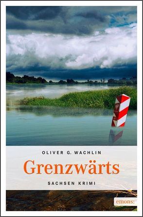 Grenzwärts von Wachlin,  Oliver G
