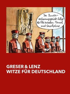 Greser & Lenz – Witze für Deutschland von Hils,  Claudio, Platthaus,  Andreas