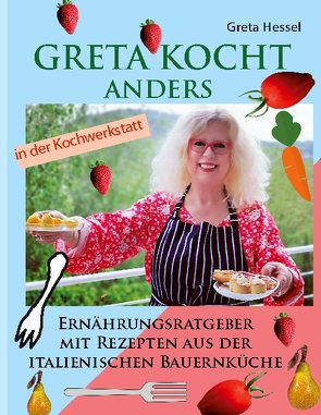 Greta kocht anders von Hessel,  Greta