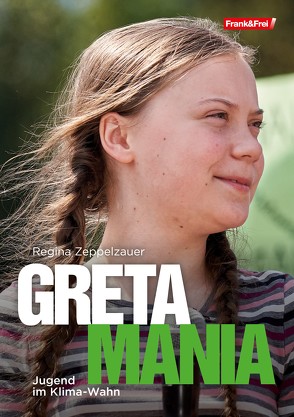 Greta-Mania von Zeppelzauer,  Andreas, Zeppelzauer,  Regina