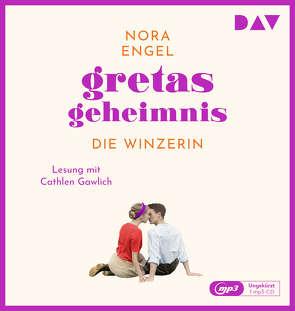 Gretas Geheimnis – Die Winzerin-Reihe 2 von Engel,  Nora, Gawlich,  Cathlen, Maas,  Doreen