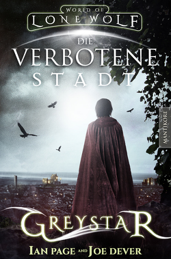 Greystar 02 – Die verbotene Stadt von Dever,  Joe, Page,  Ian