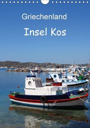 Griechenland – Insel Kos (Wandkalender 2018 DIN A4 hoch) von Schneider,  Peter