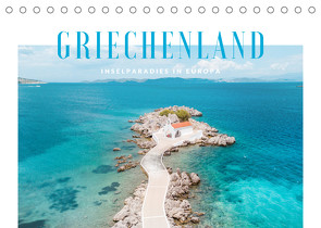 Griechenland – Inselparadies in Europa (Tischkalender 2023 DIN A5 quer) von und Elisabeth Jastram,  Thomas