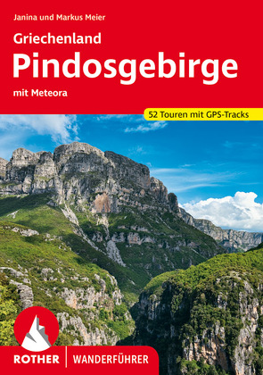 Griechenland – Pindosgebirge (E-Book) von Meier,  Janina, Meier,  Markus