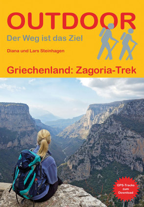 Griechenland: Zagoria-Trek von Steinhagen,  Diana, Steinhagen,  Lars